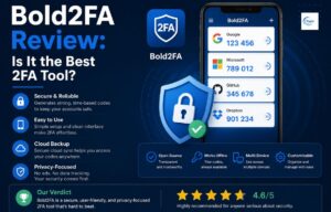Bold2FA Review: Is It the Best 2FA Tool?