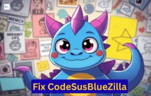 Fix Code SusBlueZilla: Complete Guide to Understanding and Solving the Issue