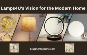 The Light That Changes Everything: Inside Lamps4U’s Vision for the Modern Home